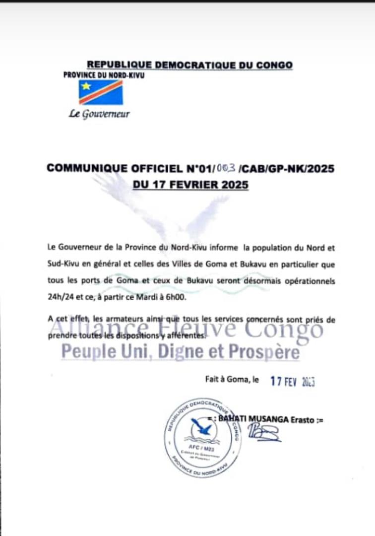 Der Gouverneur der Provinz Nord-Kivu informiert die Bevölkerung von Nord- und Süd-Kivu im Allgemeinen und die der Städte Goma und Bukavu im Besonderen darüber, dass alle Häfen von Goma und Bukavu ab diesem Dienstag um 6:00 Uhr rund um die Uhr in Betrieb sein werden.